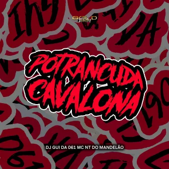 Potrancuda Cavalona by DJ Gui Da 061