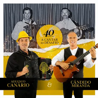 40 anos a cantar ao desafio by Cândido Miranda