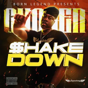 Shake Down by Chosen