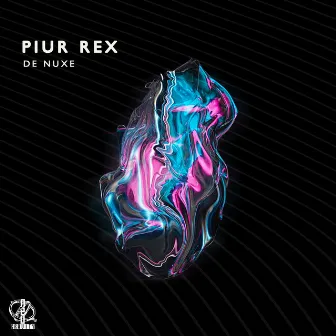 De Nuxe by Piur Rex