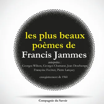 Les plus beaux poèmes de Francis Jammes by Francis Jammes