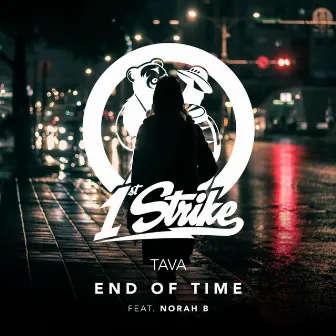 End Of Time by Tava