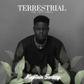 Terrestrial by Kaptain Swizzy