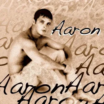 Aaron by Aaron