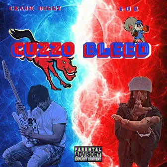 Cuzzo Bleed by Crash Diggz