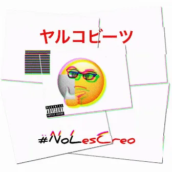 No Les Creo by Yarko Beatz