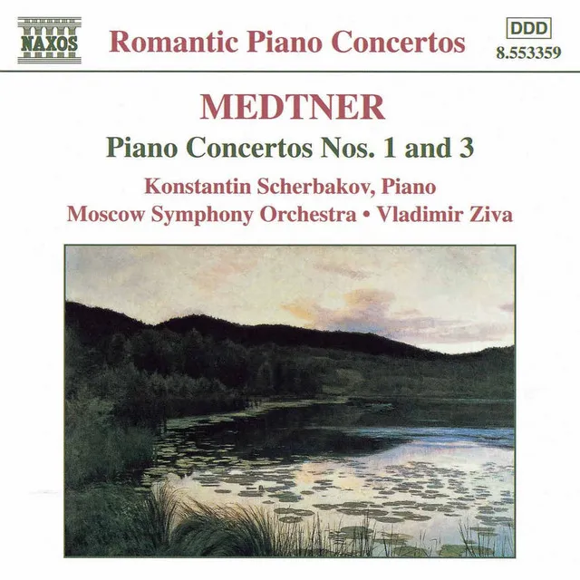 Medtner: Piano Concertos Nos. 1 and 3