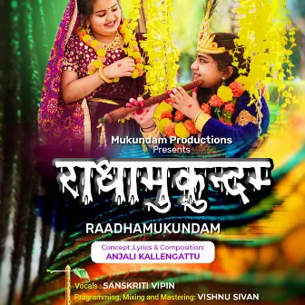 Raadha Mukundam by Anjali Mukundam