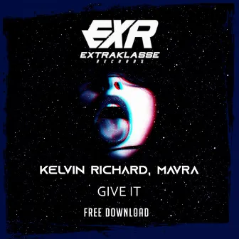 Give It by Kelvin Richard