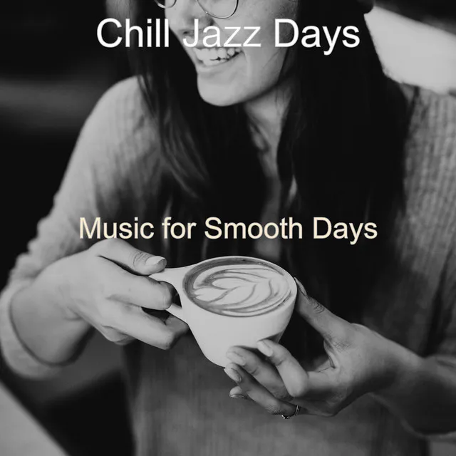 Backdrop for Relaxing Moments - Astounding Smooth Jazz Chillout