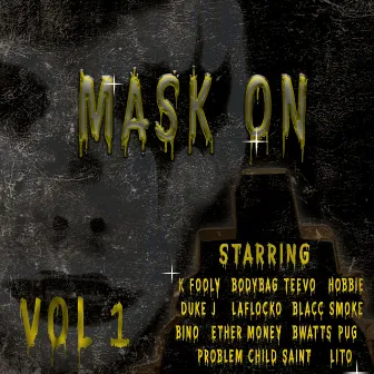 Mask On, Vol. 1 (Mask On Version) by Mask On