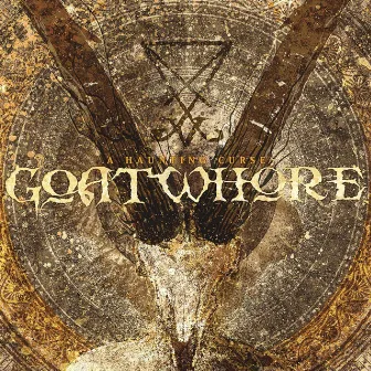 A Haunting Curse by Goatwhore