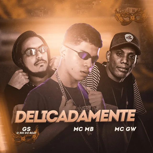 Delicadamente