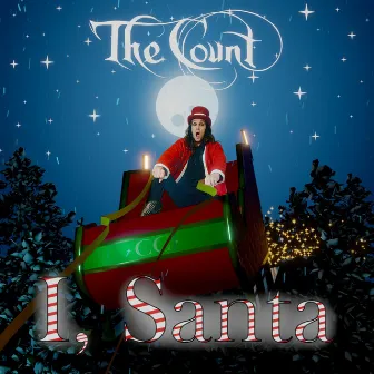 I, Santa by The Count