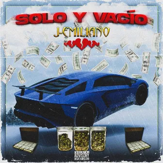 Solo y Vacio by J-Emiliano