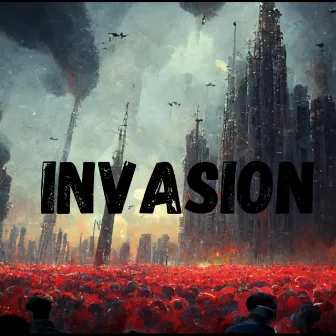 Invasion by Unknown Artist