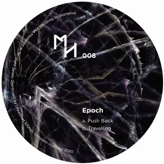 Push Back / Travelling by Epoch