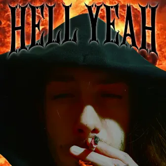 Hell Yeah by KapećHoodBaby