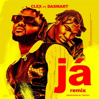 Ja (Remix) by Clex