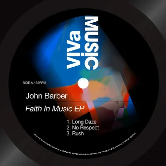 Faith In Music EP by John Barber