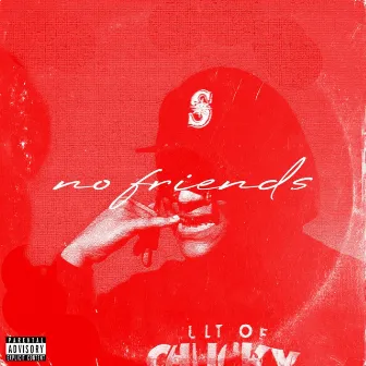 NO FRIENDS by Young Rich DR