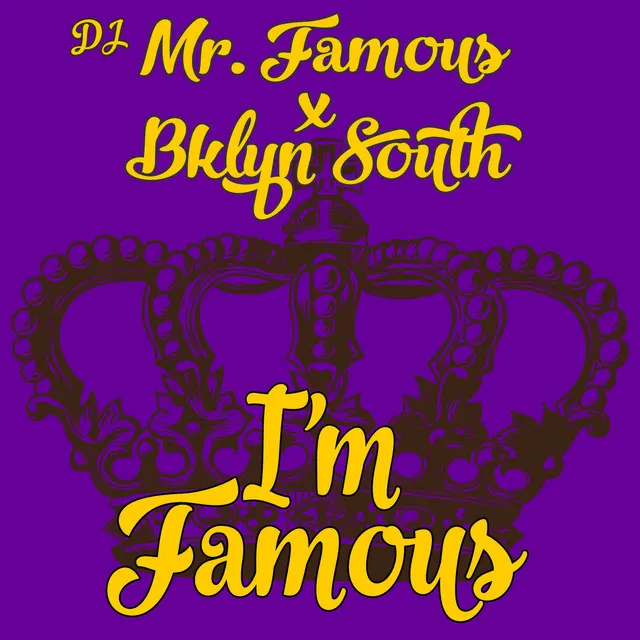 I'm Famous - EDM Remix Extended