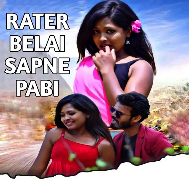 Rater Belai Sapne Pabi