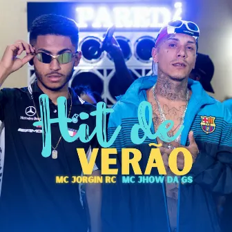 Hit de Verão by Mc Jorgin rc