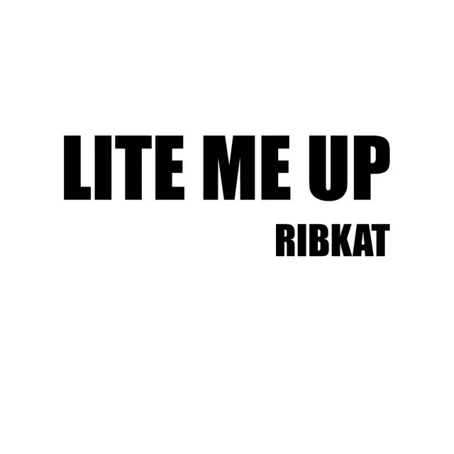 Lite Me Up (As Featured In 