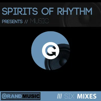 Music by Spirits of Rhythm