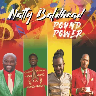 Pound Power by Natty Baldhead