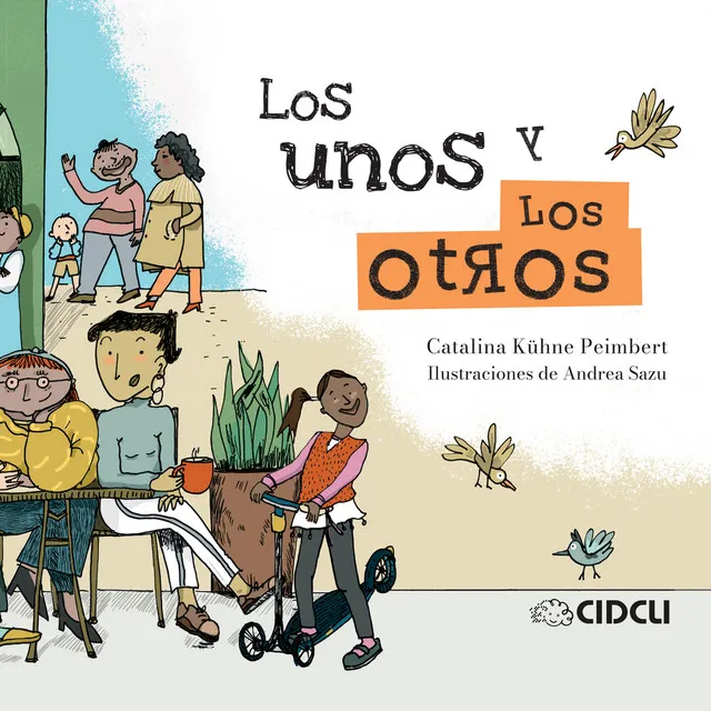 Capítulo 1 - Los unos y los otros