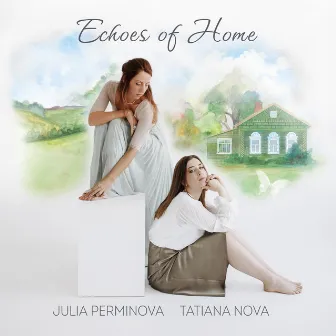 Echoes of Home by Julia Perminova