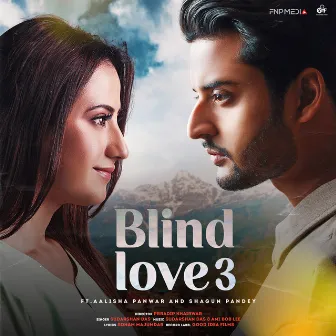 Blind Love 3 by Sudarshan Das