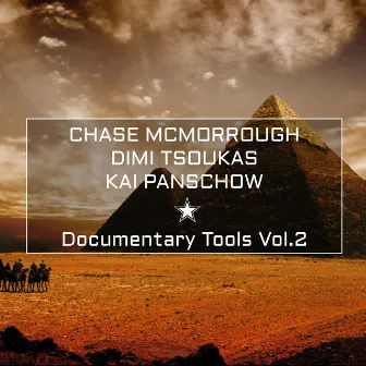 Documentary Tools Vol.2 by Chase McMorrough