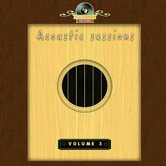 Acoustic Sessions, Vol. 3 by Ruben Binam