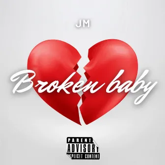 Broken Baby by JM