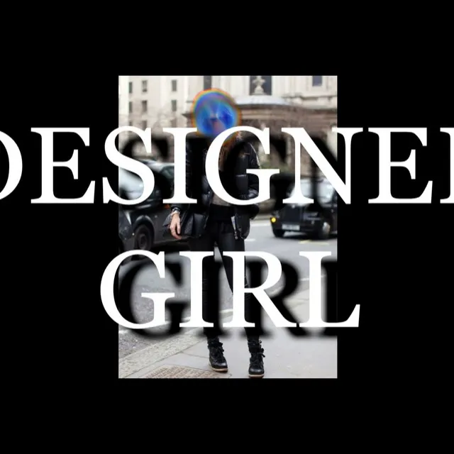 Designer Girl