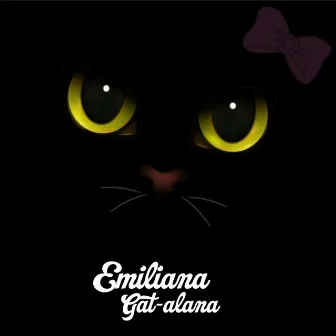 Emiliana Gat-alana (Soundtrack) by João Silva