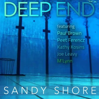 Deep End by Sandy Shore