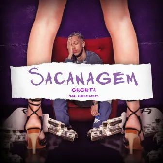 Sacanagem by GUGUTA