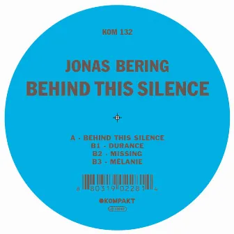 Behind This Silence by Jonas Bering