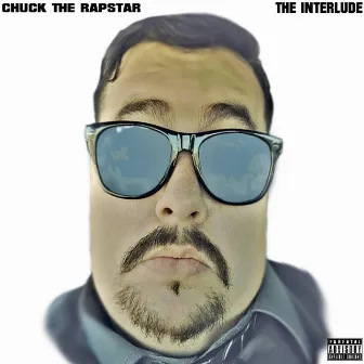 The Interlude by ChuckTheRapstar