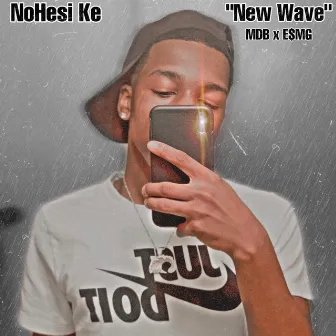 New Wave by NoHesi Ke