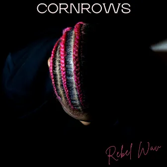 Cornrows by Rebelwav