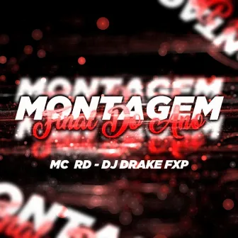 Montagem Final do Ano by Dj DRAKE FXP