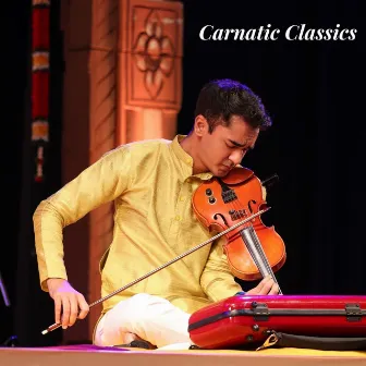 Carnatic Classics by Ambi Subramaniam