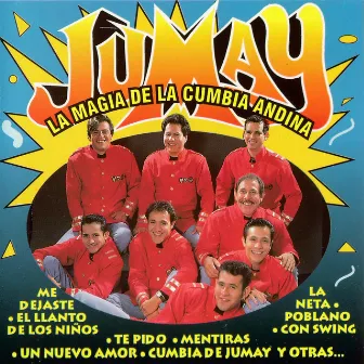 La Magia de la Cumbia Andina by Jumay