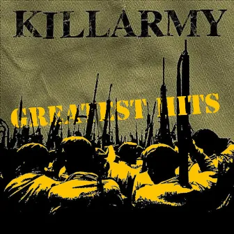 Killarmy's Greatest Hits by Killarmy