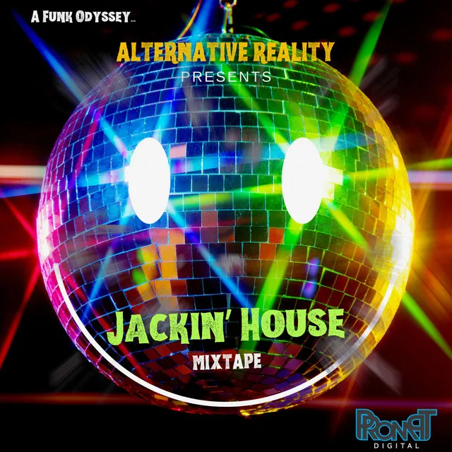 Jackin' House Mixtape - A Funk Odyssey